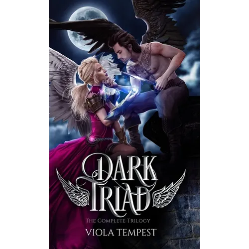 Dark Triad: The Complete Trilogy