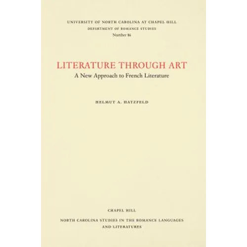 Literature Through Art: A New Approach to French Literature