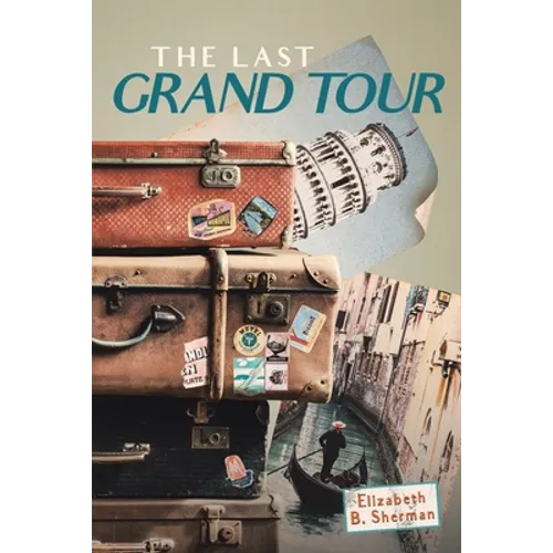 The Last Grand Tour