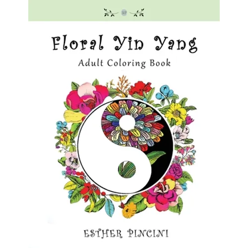 Floral Yin Yang Adult Coloring Book
