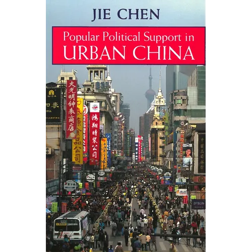 Popular Political Support in Urban China