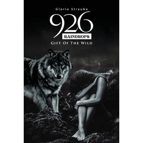 926 Raindrops - Gift of the Wild