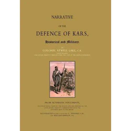 Narrative of the Defence of Kars