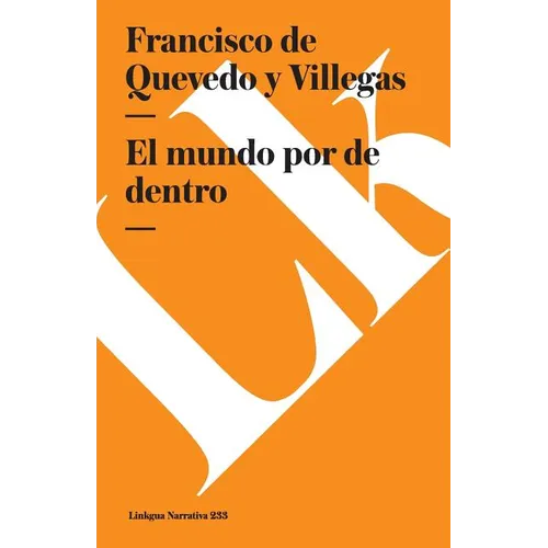 El mundo por de dentro