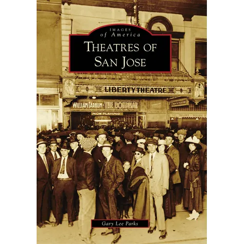 Theatres of San Jose