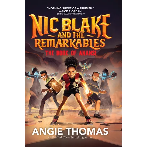 Nic Blake and the Remarkables: The Book of Anansi