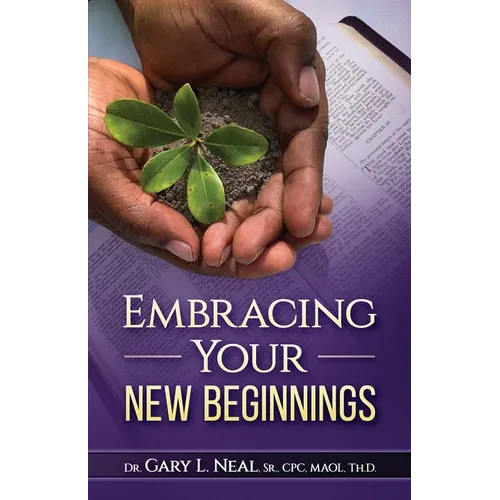 Embracing Your New Beginnings