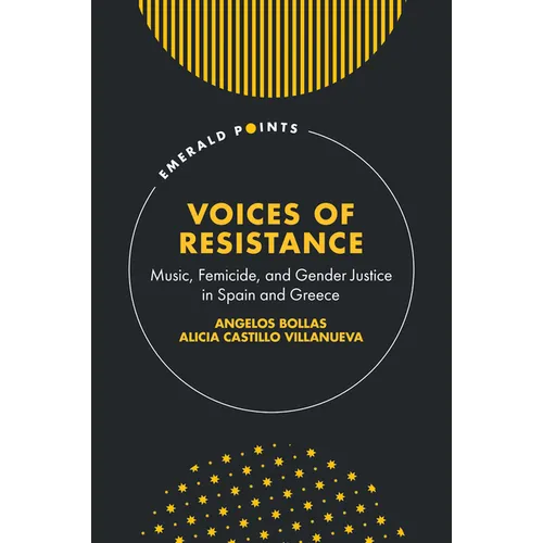 Voices of Resistance: Music, Femicide, and Gender Justice in Spain and Greece