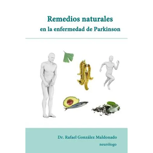Remedios naturales en la enfermedad de Parkinson