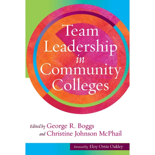Team Leadership in Community Colleges