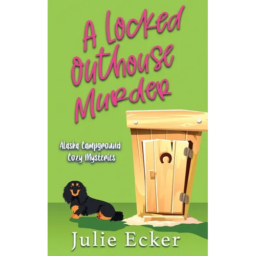 A Locked Outhouse Murder