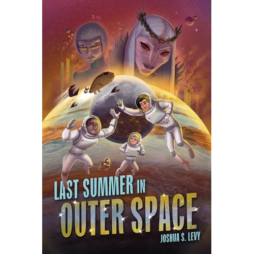 Last Summer in Outer Space