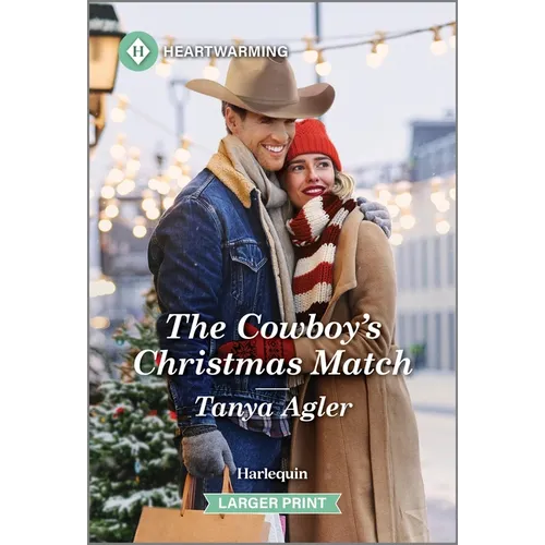 The Cowboy's Christmas Match: A Clean and Uplifting Romance