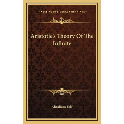 Aristotle's Theory Of The Infinite