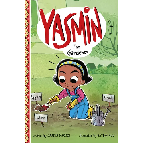 Yasmin the Gardener