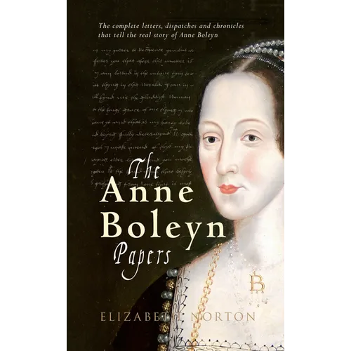 The Anne Boleyn Papers