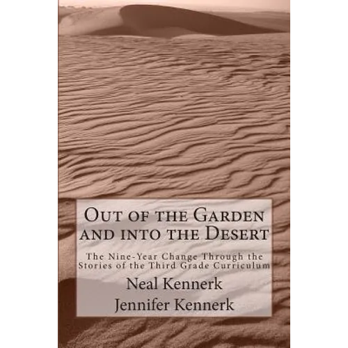 Out of the Garden and into the Desert: The Nine-Year Change Through the Stories of the Third Grade Curriculum
