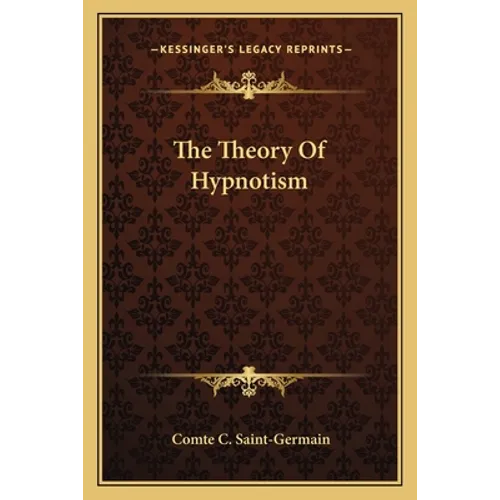 The Theory Of Hypnotism