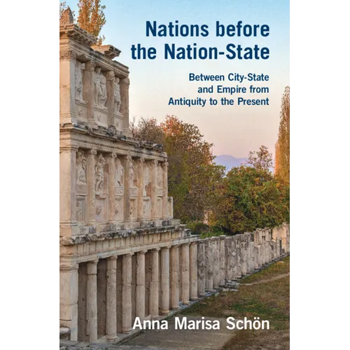 Nations before the Nation-State