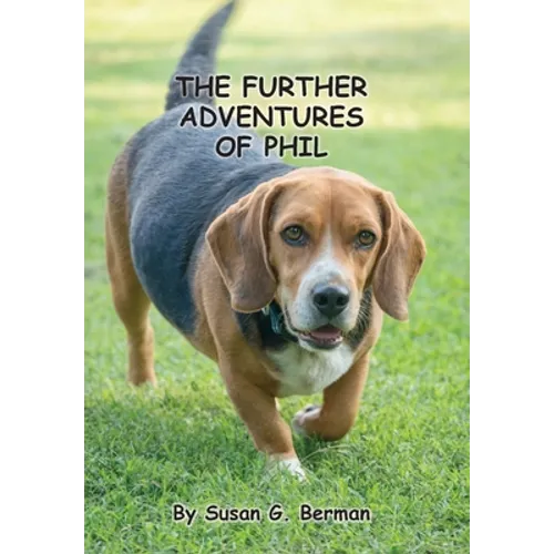 The Further Adventures of Phil