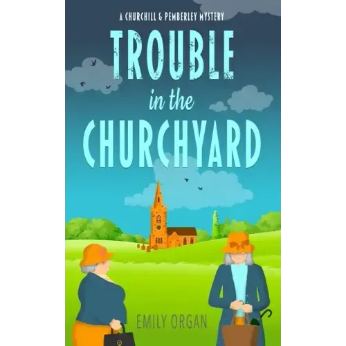 Trouble in the Churchyard