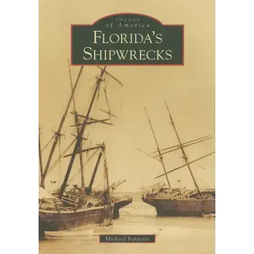 Florida's Shipwrecks