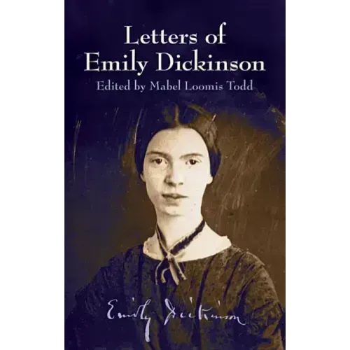 Letters of Emily Dickinson