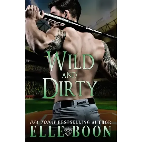 Wild And Dirty