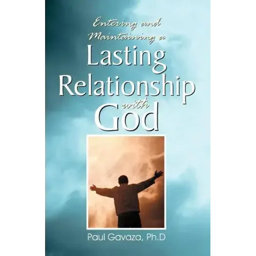 Lasting Relationship with God