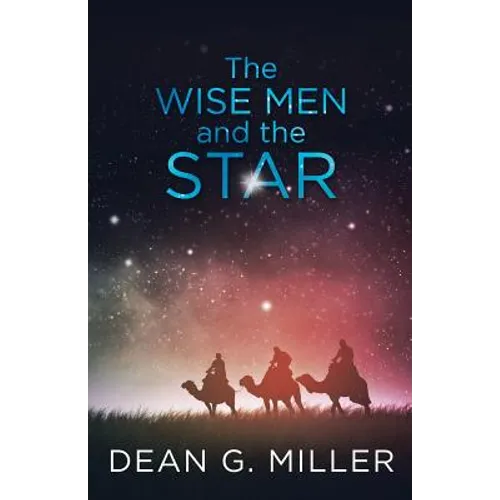 The Wise Men and the Star
