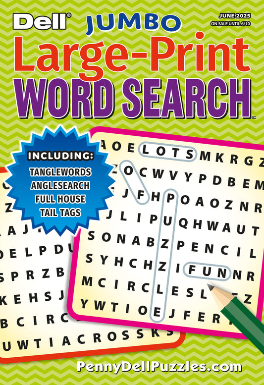 Penny Press - Dell Large - Print Word Search: June 2025 Edition, Mind-Sharpening Puzzles For All Ages, Packed With Themed Puzzles, Including Full House, Angle Search, Tail Tags, Tanglewords & More!