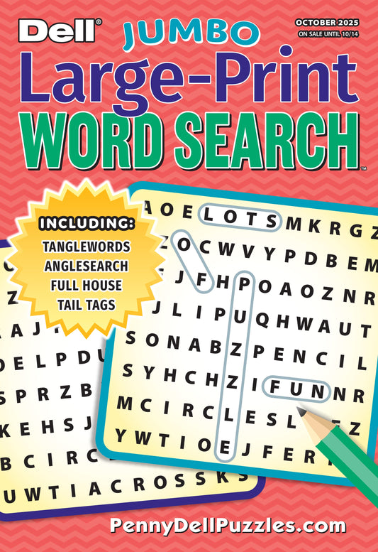 Penny Press - Dell Jumbo Large Print Word Search: October 2025 Edition, Mind-Sharpening Puzzles For All Ages, Themed Puzzles, Including Full House, Angle Search, Tail Tags, Tanglewords & More!