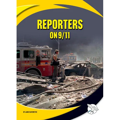 Reporters on 9/11