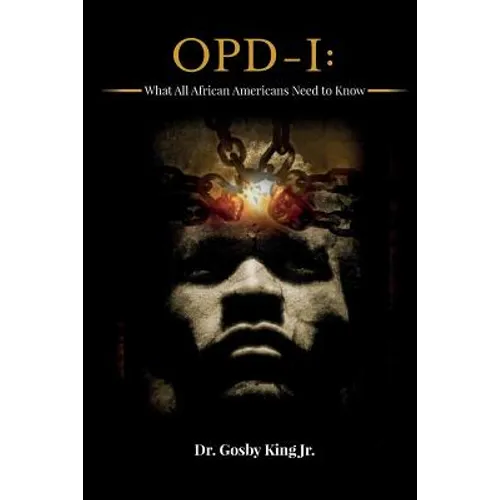 Opd-I: What All African Americans Need to Know
