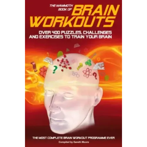 The Mammoth Book of Brain Workouts
