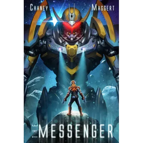 The Messenger: A Military Scifi Epic