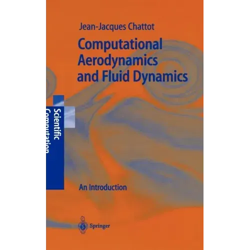 Computational Aerodynamics and Fluid Dynamics: An Introduction