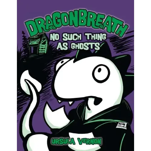 Dragonbreath #5: No Such Thing as Ghosts