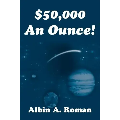 $50,000 An Ounce!