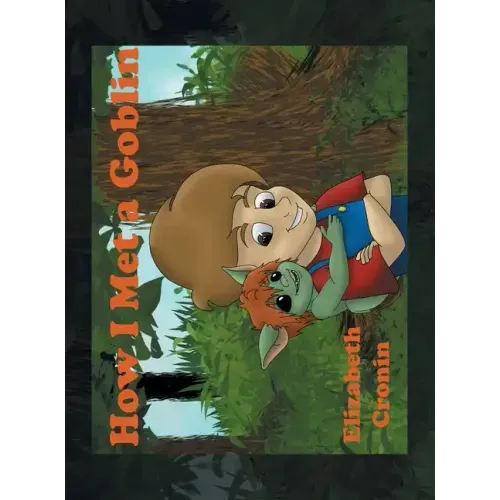 How I Met a Goblin