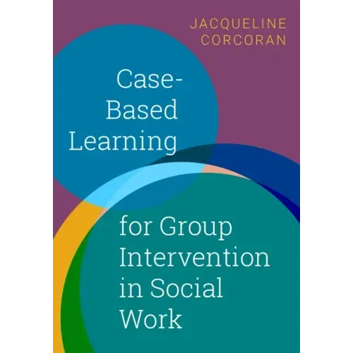 Case-Based Learning for Group Intervention in Social Work