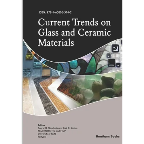 Current Trends on Glass and Ceramic Materials