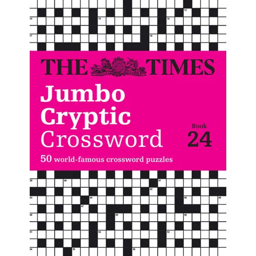 The Times Jumbo Cryptic Crossword Book: The World's Most Challenging Cryptic Crossword