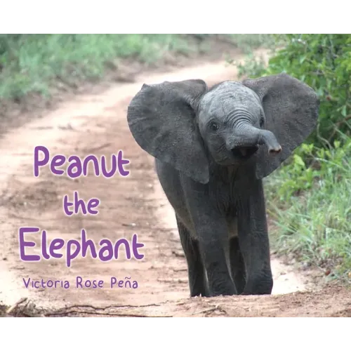 Peanut the Elephant
