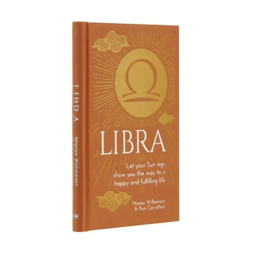 Libra: Let Your Sun Sign Show You the Way to a Happy and Fulfilling Life
