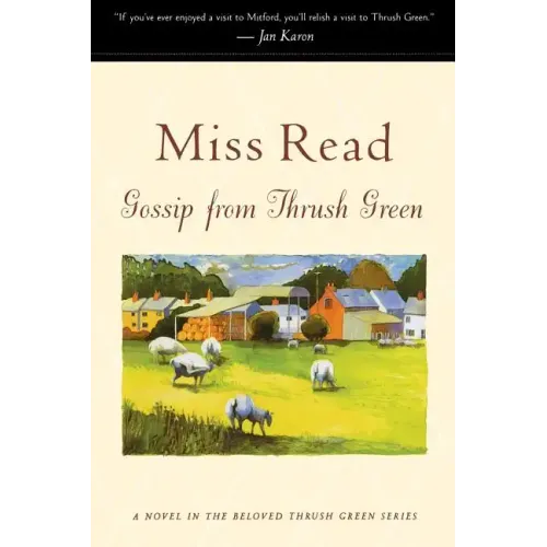 Gossip from Thrush Green