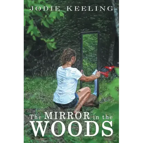 The Mirror in the Woods