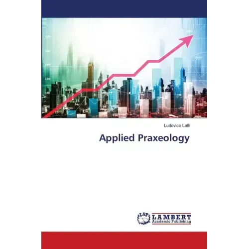 Applied Praxeology