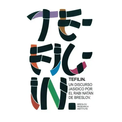 Tefilin: Un discurso jasídico por el Rabí Natán de Breslov