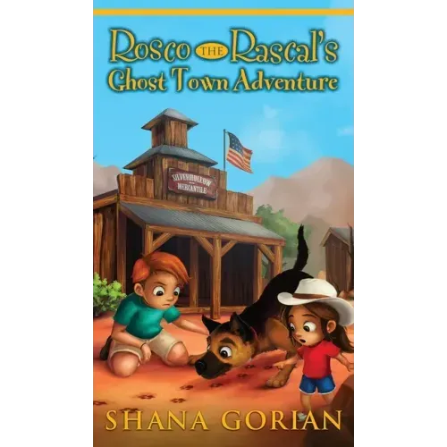 Rosco the Rascal's Ghost Town Adventure
